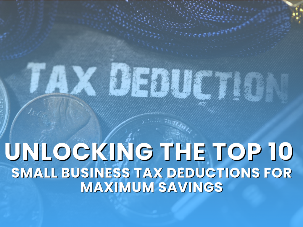 Small Business Tax Deductions for Maximum Savings